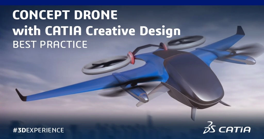 Thiết kế Drone chuyên nghiệp với công cụ CATIA - phân tích khí động học và kết cấu
